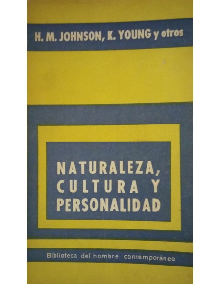 Naturaleza, Cultura y Personalidad (Usado)