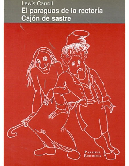 El paraguas de la rectoria / Cajon de sastre (Usado) El paraguas de la rectoria / Cajon de sastre (Usado)