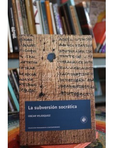 La subversión socrática (Usado)