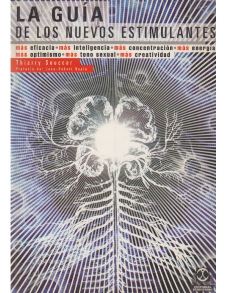 La guía de los nuevos estimulantes (Usado) La guía de los nuevos estimulantes (Usado)