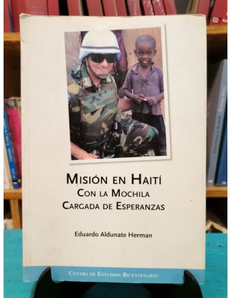 Misión en Haití: con la mochila cargada de esperanzas (Usado)