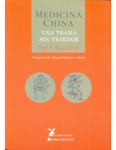 Medicina china. Una trama sin tejedor (Nuevo)