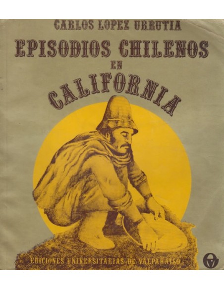 Episodios chilenos en California (Usado)