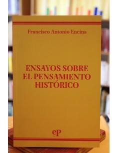 Ensayos sobre el pensamiento histórico (Usado)