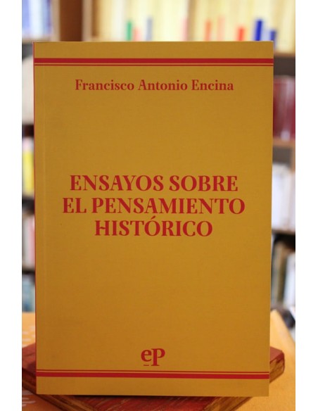 Ensayos sobre el pensamiento histórico (Usado) Ensayos sobre el pensamiento histórico (Usado)