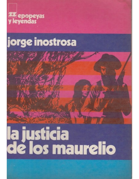 La justicia de los Maurelio (Usado) La justicia de los Maurelio (Usado)