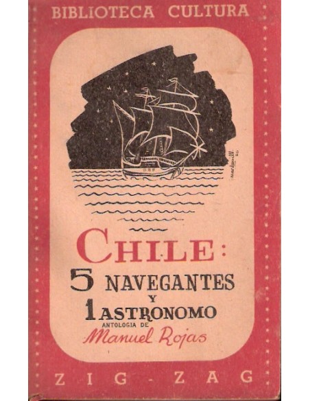 Chile: Cinco navegantes y un astrónomo (Usado)