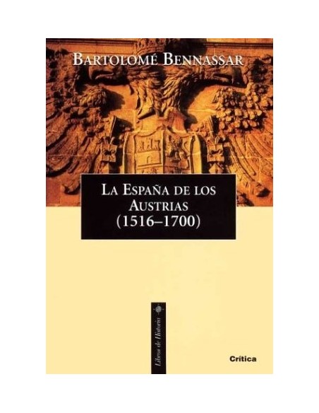 La España de los Austrias (1516-1700) (Usado) La España de los Austrias (1516-1700) (Usado)