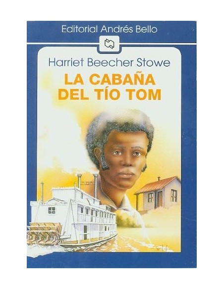 La cabaña del Tío Tom (Usado) La cabaña del Tío Tom (Usado)