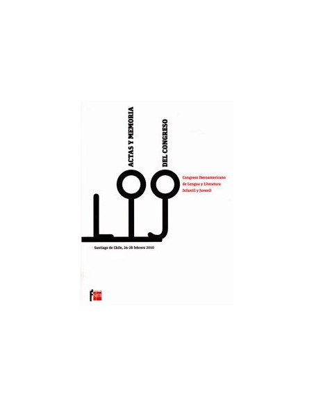 Actas y memoria del congreso. II Congreso Iberoamericano de Lengua y Literatura Infantil y Juvenil (Usado) Actas y memoria del congreso. II Congreso Iberoamericano de Lengua y Literatura Infantil y Juvenil (Usado)