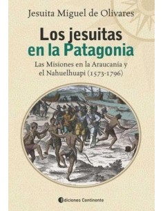 Los jesuitas en la Patagonia (Nuevo)