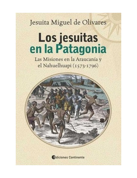 Los jesuitas en la Patagonia (Nuevo)