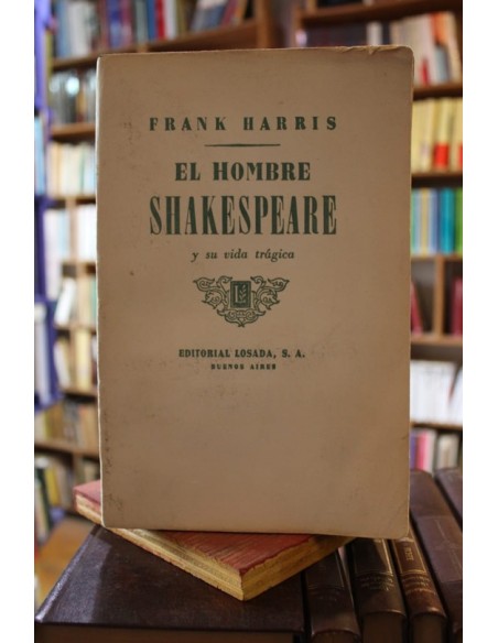 El hombre Shakespeare y su vida trágica (Usado) El hombre Shakespeare y su vida trágica (Usado)