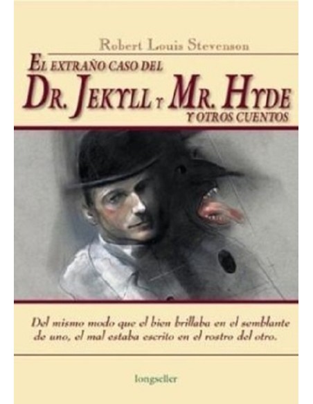 El extraño caso del Dr. Jekyll y Mr. Hyde y otros cuentos (Nuevo)