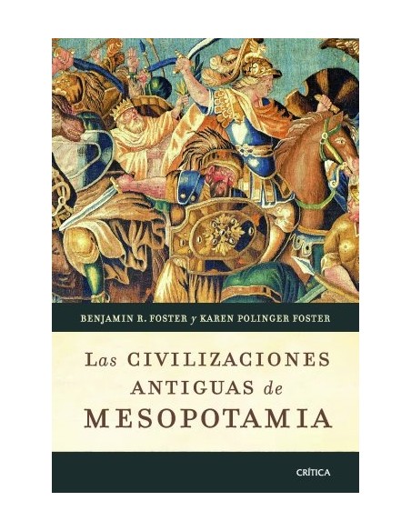 Las civilizaciones antiguas de Mesopotamia (Usado) Las civilizaciones antiguas de Mesopotamia (Usado)