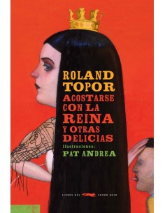 Acostarse con la Reina y otras delicias (Nuevo)