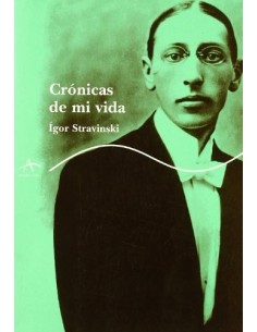 Crónicas de mi vida (Stravinski) (Nuevo)