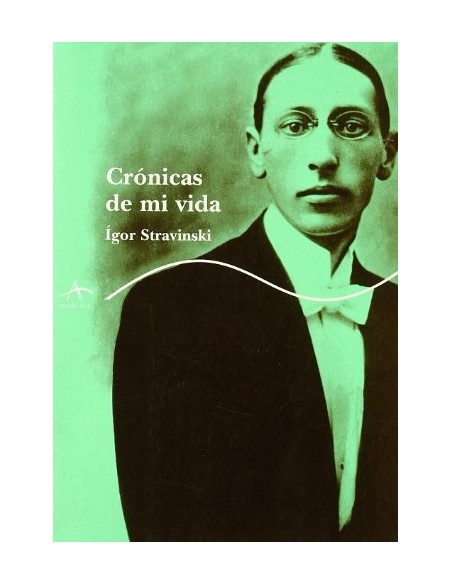 Crónicas de mi vida (Stravinski) (Nuevo)