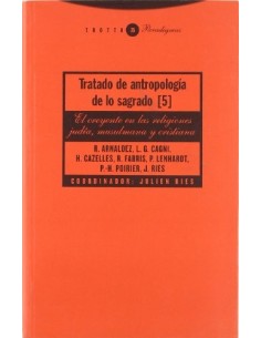 Tratado de  antropología de lo sagrado  (Vol. 5) (Nuevo)