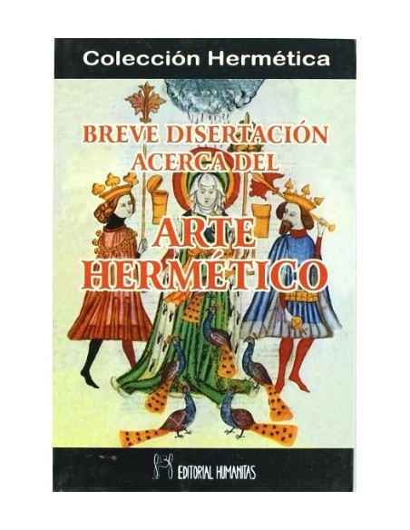 Breve disertación acerca del arte hermético (Nuevo)
