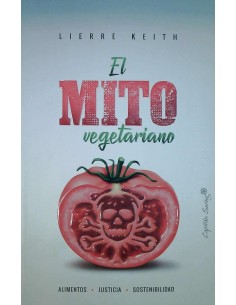 El mito vegetariano (Nuevo)