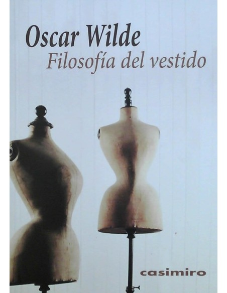 Filosofía del vestido (Nuevo) Filosofía del vestido (Nuevo)