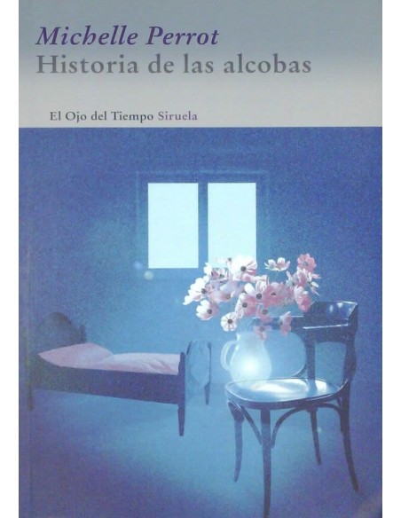 Historia de las alcobas (Nuevo)