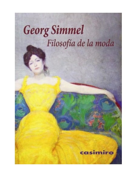 Filosofía de la moda (Nuevo) Filosofía de la moda (Nuevo)