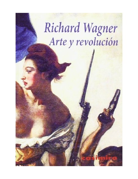 Arte y revolución (Nuevo) Arte y revolución (Nuevo)