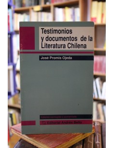 Testimonios y documentos de la Literatura Chilena (Usado)