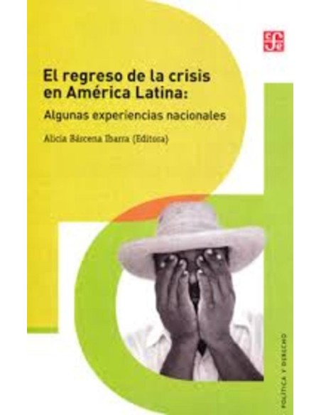 El regreso de la crisis en América Latina: algunas experiencias nacionales (Usado)