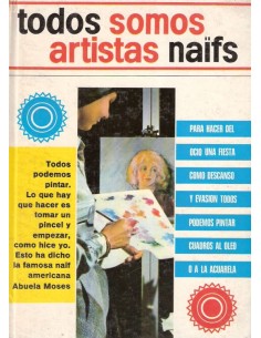 Todos somos artistas naifs (Usado)
