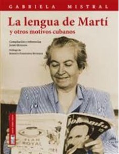 La lengua de Martí y otros motivos cubanos (Usado)
