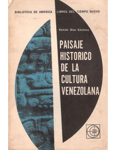 Paisaje histórico de la cultura venezolana (Usado) Paisaje histórico de la cultura venezolana (Usado)