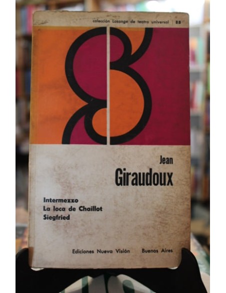 Intermezzo / La loca de Chaillot / Siegfried (Usado) Intermezzo / La loca de Chaillot / Siegfried (Usado)