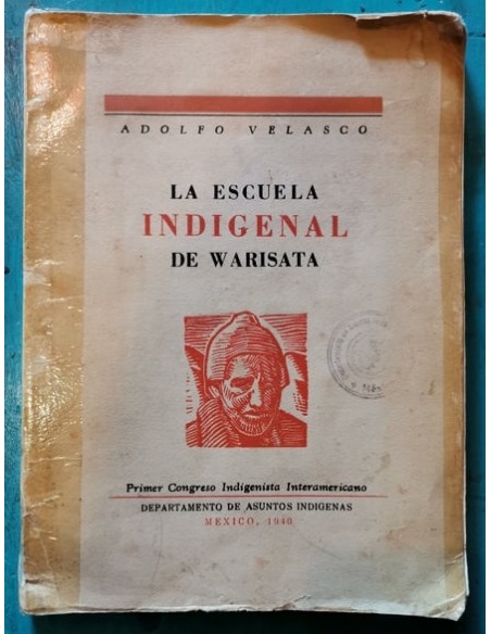 La escuela Indígena de warisata (Usado)