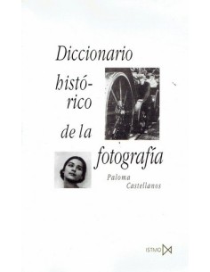 Diccionario histórico de la fotografía (Usado)