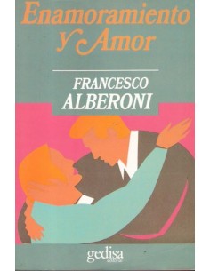 Enamoramiento y amor (Usado)