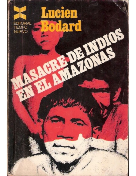 Masacre de indios en el Amazonas (Usado) Masacre de indios en el Amazonas (Usado)