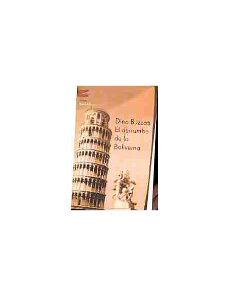 El derrumbe de la Baliverna (Usado) El derrumbe de la Baliverna (Usado)