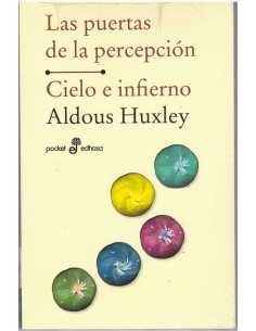Las puertas de la percepción Cielo e infierno (Nuevo)