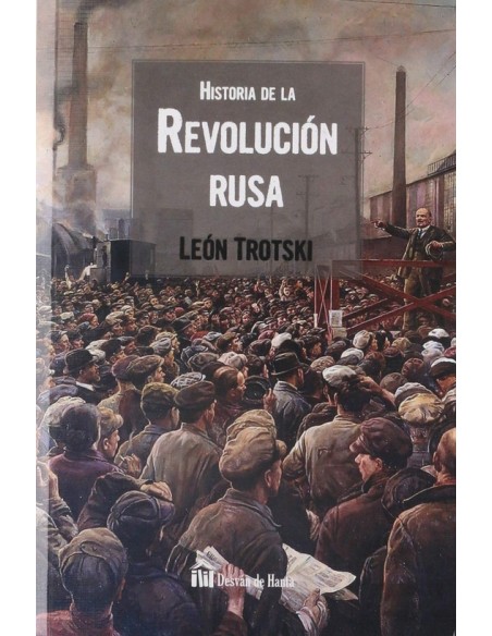 Historia de la revolución rusa (Nuevo) Historia de la revolución rusa (Nuevo)
