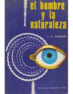 El hombre y la naturaleza (Usado)