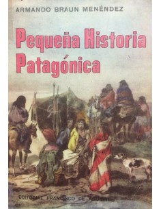 Pequeña historia patagónica (Usado)