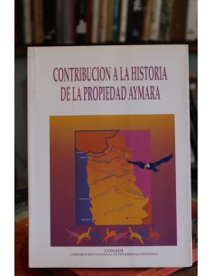 Contribución a la historia de la propiedad aymara (Usado)