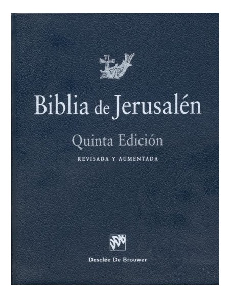 Biblia de Jerusalén (5ta Edición) (Nuevo) Biblia de Jerusalén (5ta Edición) (Nuevo)