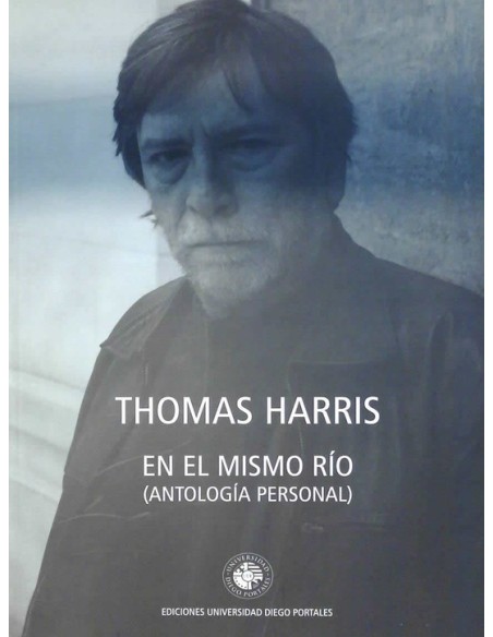 En el mismo río (Antología personal) (Usado) En el mismo río (Antología personal) (Usado)