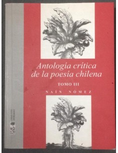 Antología crítica de la poesía chilena. Tomo III (Usado)