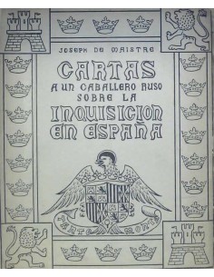 Cartas a un Caballero Ruso sobre la Inquisicion en España (Usado)