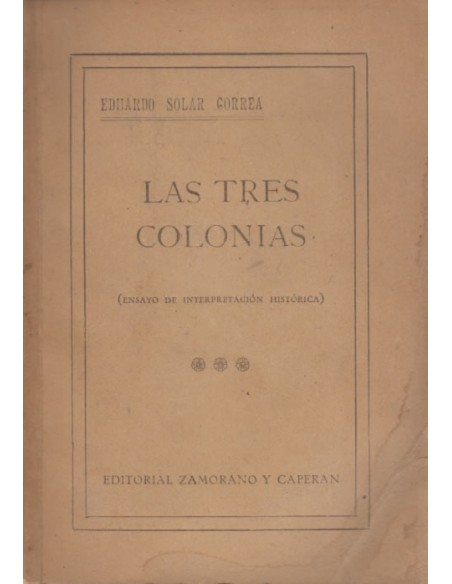 Las tres colonias (Usado) Las tres colonias (Usado)